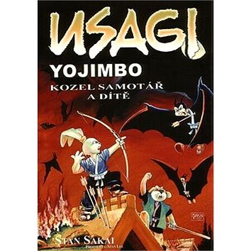 

Usagi Yojimbo Kozel samotář a dítě