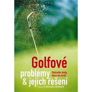 

Golfové problémy a jejich řešení