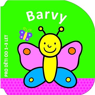 

Barvy: Pro děti od 1-3 let