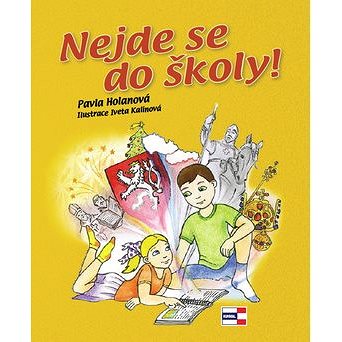 

Nejde se do školy!