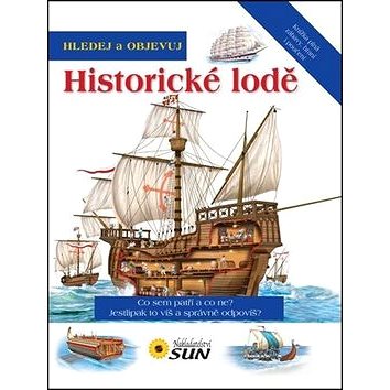 

Historické lodě: Hledej a objevuj