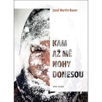 

Kam až mě nohy donesou