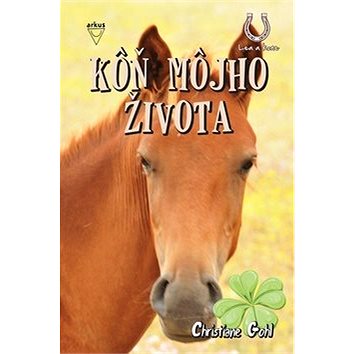 

Kôň môjho života