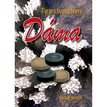 

Dáma: Tip pro bystré hlavy