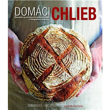 

Domáci chlieb: Recepty na voňavý chrumkavý chlieb s fotografiami prípravy