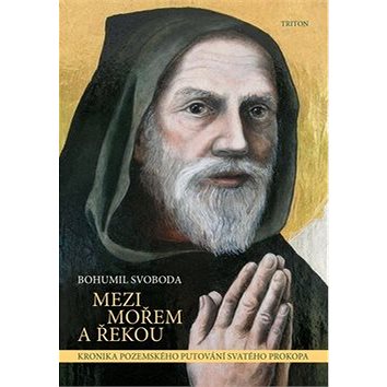 

Mezi mořem a řekou