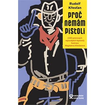 

Proč nemám pistoli