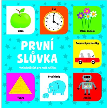 

První slůvka 9 miniknížeček pro malé ručičky
