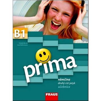 

Prima B1 Němčina jako druhý cizí jazyk učebnice