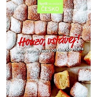 

Honzo, vstávej!: aneb Vaříme česky od rána do večera