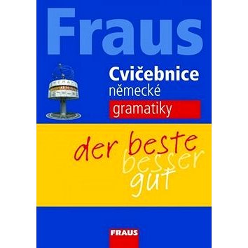 

Cvičebnice německé gramatiky: der beste besser gut