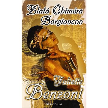 

Zlatá Chiméra Borgiovcov
