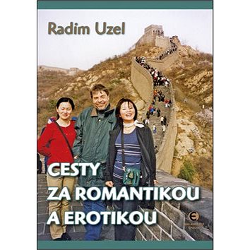 

Cesty za romantikou a erotikou