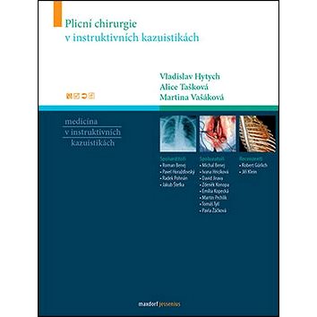 

Plicní chirurgie v instruktivních kazuistikách