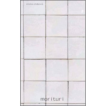 

Morituri