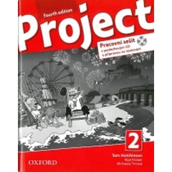

Project Fourth Edition 2 Pracovní sešit s poslechovým CD a přípravou na testov.