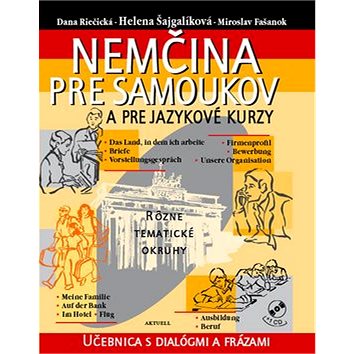 

Nemčina pre samoukov: Učebnica s dialógmi a frázami