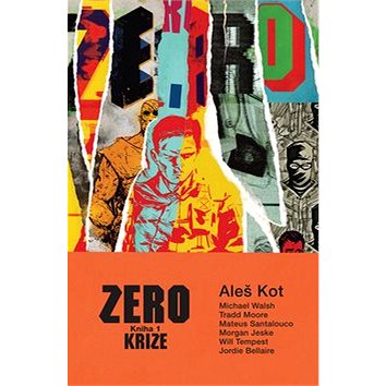 

Zero Krize: Kniha 1