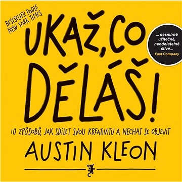 

Ukaž, co děláš!