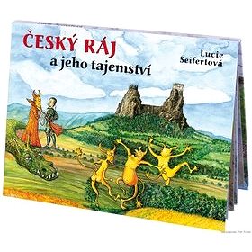 

Český ráj a jeho tajemství