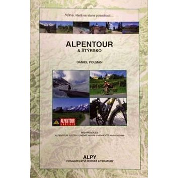 

Alpentour & Štýrsko: Výzva, která se stane posedlostí
