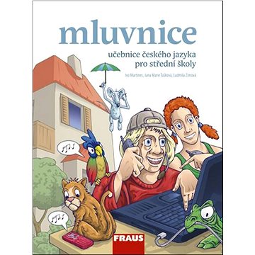 

Mluvnice Učebnice českého jazyka pro střední školy