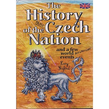 

The History of the Brave Czech Nation