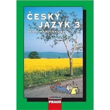 

Český jazyk 3 pro SŠ učebnice