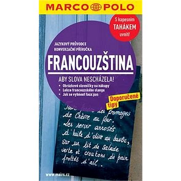 

Jazykový průvodce a konverzace - francouzština