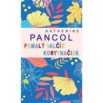 

Pomalý valčík korytnačiek