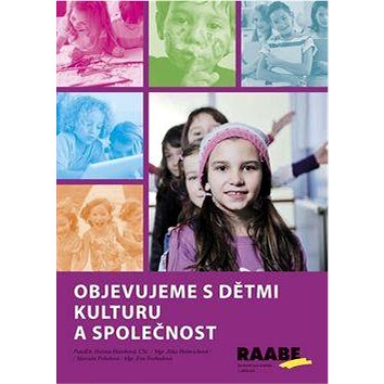

Objevujeme s dětmi kulturu a společnost