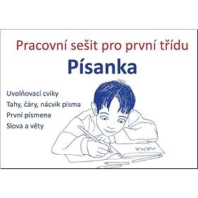 

Písanka Pracovní sešit pro první třídu