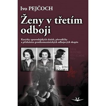 

Ženy v třetím odboji