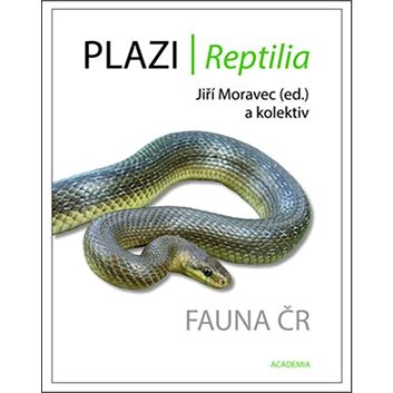 

Plazi/ Reptilia: Fauna ČR