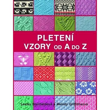 

Pletení Vzory od A do Z