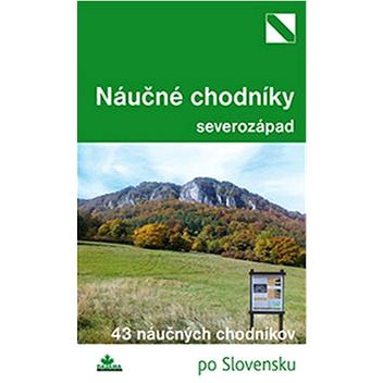 

Najkrajšie náučné chodníky severozápad: 33 náučných chodníkov