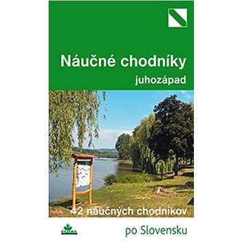 

Najkrajšie náučné chodníky juhozápad: 33 náučných chodníkov