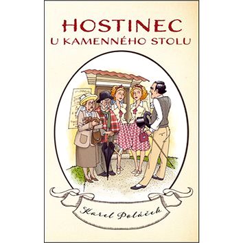 

Hostinec u kamenného stolu