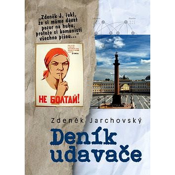 

Deník udavače