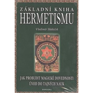 

Základní kniha hermetismu