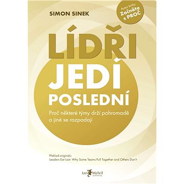 

Lídři jedí poslední: Proč některé týmy drží pohromadě a jiné se rozpadají