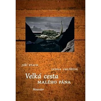 

Velká cesta Malého pána