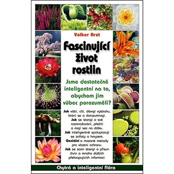 

Fascinující život rostlin
