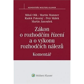 

Zákon o rozhodčím řízení a o výkonu rozhodčích nálezů Komentář