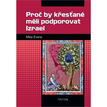 

Proč by křesťané měli podporovat Izrael