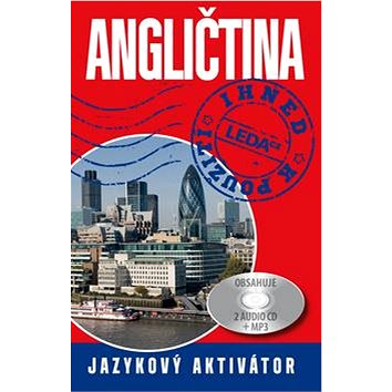 

Angličtina ihned k použití: Jazykový aktivátor