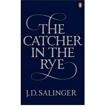 

The Catcher in the Rye
