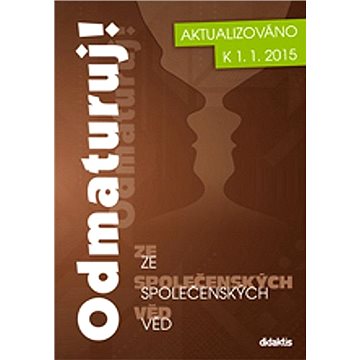 

Odmaturuj! ze společenských věd