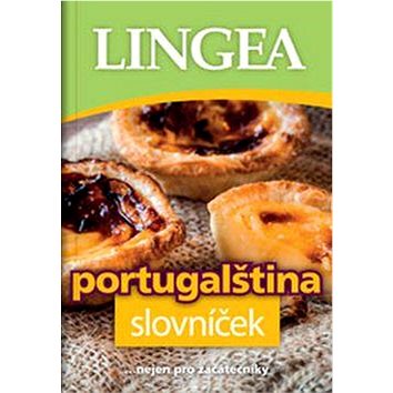 

Portugalština slovníček: ...nejen pro samouky
