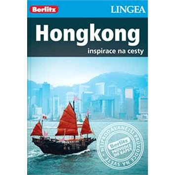 

Hongkong Berlitz: Inspirace na cesty